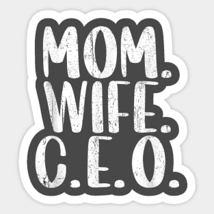 Mom Wife CEO Proud Businesswoman Mothers Day Boss Manager boy Sticker